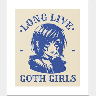 Long Live Goth Girls Gothic Posters and Art